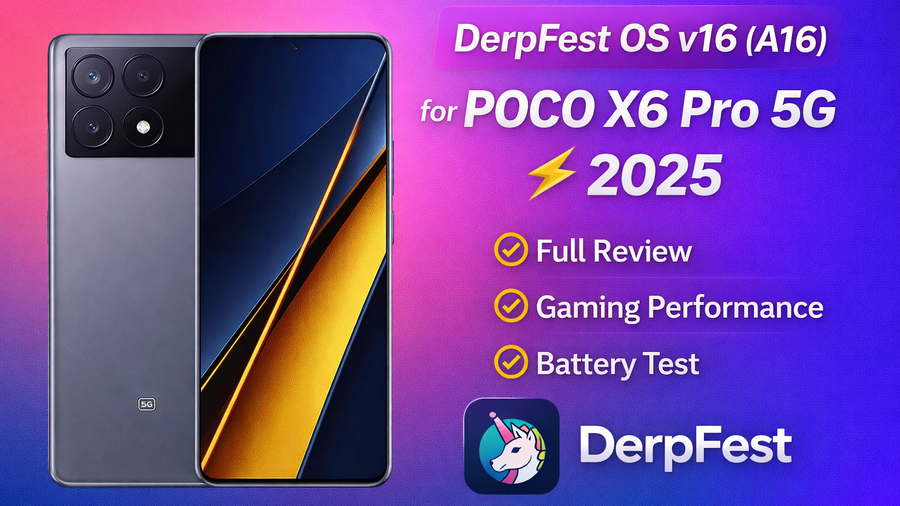 Derpfest V16 for Poco X6 Pro 5G
